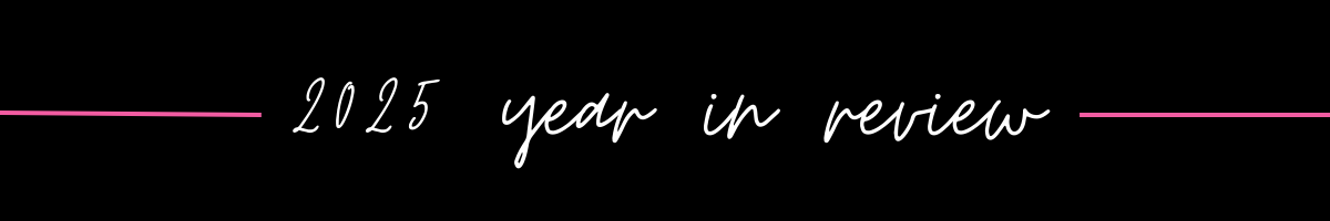2025 year in review header